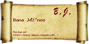 Bana János névjegykártya